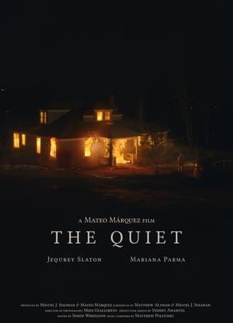 The Quiet (2019)