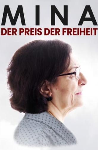 Mina – Der Preis der Freiheit (2022)