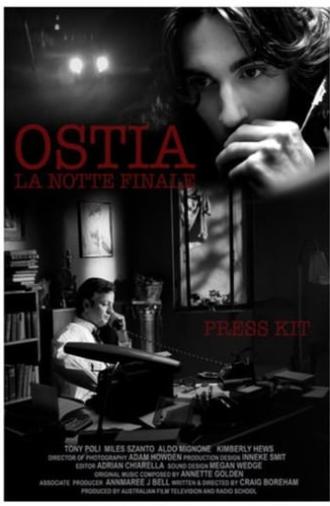 Ostia: The Last Night (2011)