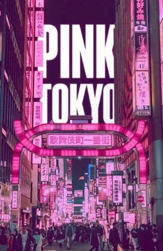 Pink Tokyo (2021)