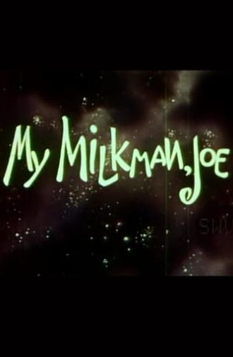 My Milkman, Joe (1958)