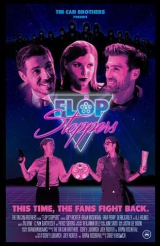 Flop Stoppers (2016)