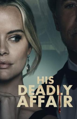 His Deadly Affair (2019)