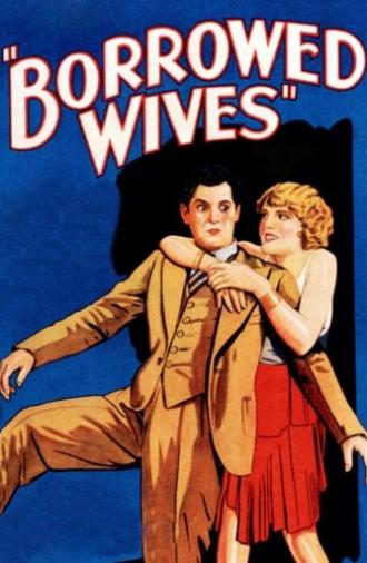 Borrowed Wives (1930)