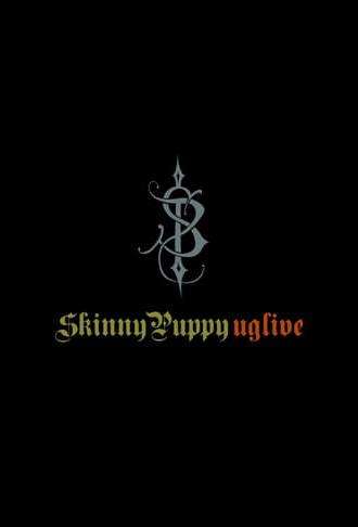 Skinny Puppy: Uglive (2011)