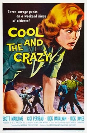 The Cool and the Crazy (1958)