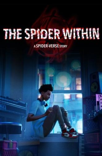 The Spider Within: A Spider-Verse Story (2023)