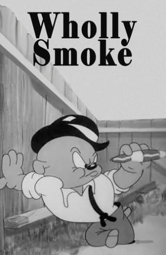 Wholly Smoke (1938)