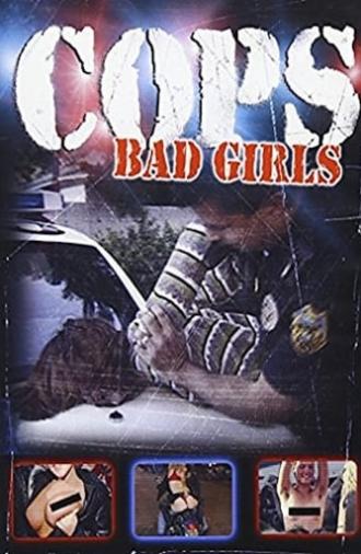 Cops: Bad Girls (2004)