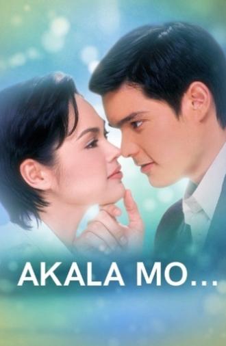 Akala Mo... (2002)