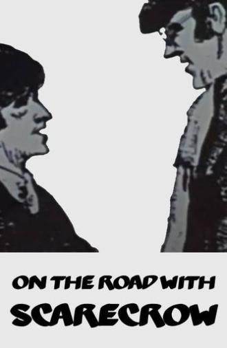 On the Road with: Scarecrow (1973)