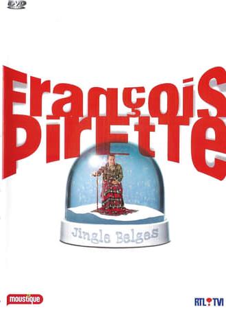 François Pirette: Jingle Belges (2010)