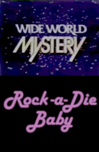 Rock-a-Die Baby (1975)