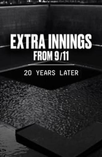 Extra Innings from 9/11: 20 Years Later (2021)