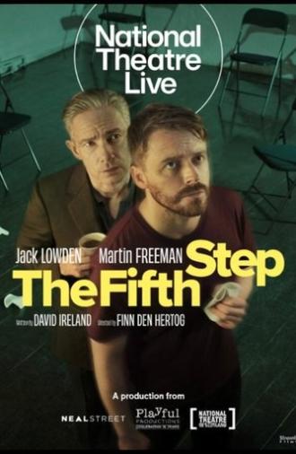 National Theatre Live: The Fifth Step (2025)