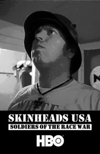 Skinheads USA: Soldiers of the Race War (1993)