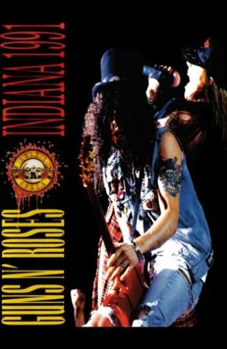 Guns N' Roses:  Live in Indiana (1991)