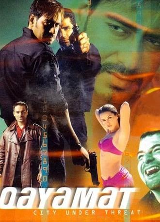 Qayamat: City Under Threat (2003)