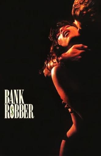 Bank Robber (1993)