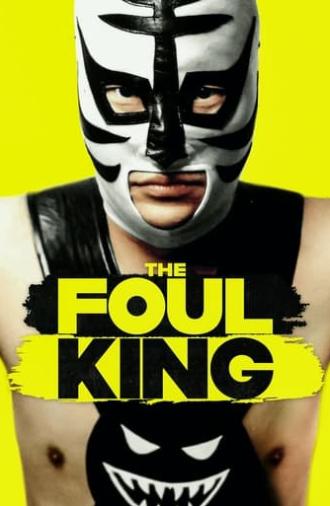 The Foul King (2000)