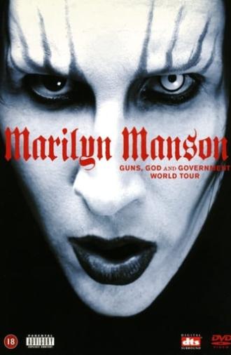 Marilyn Manson - Guns, God and Government World Tour (2002)