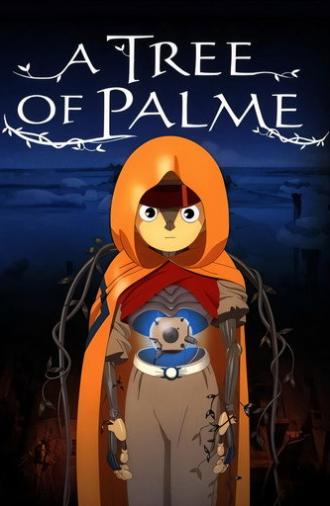A Tree of Palme (2002)