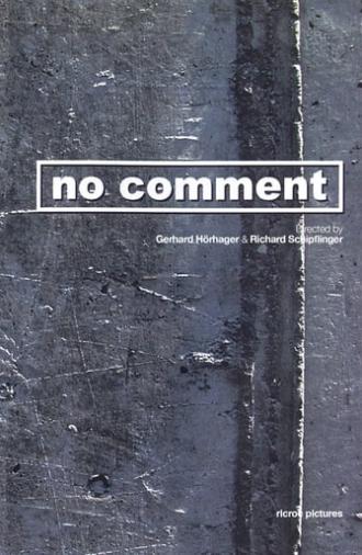 No Comment (2002)