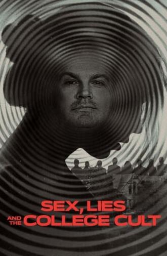 Sex, Lies and the College Cult (2022)