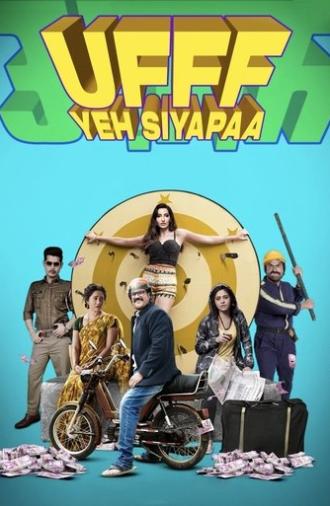 Ufff Yeh Siyapaa (2025)