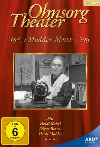 Ohnsorg Theater - Mudder Mews (1977)