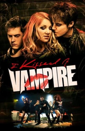 I Kissed a Vampire (2012)