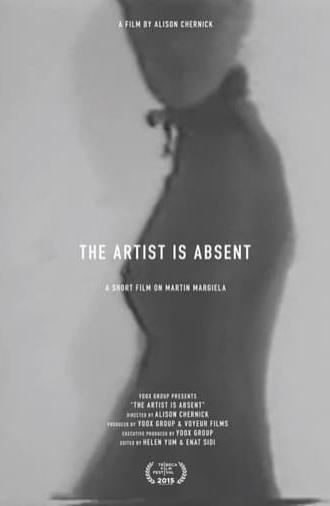 The Artist Is Absent : A Short Film On Martin Margiela (2015)