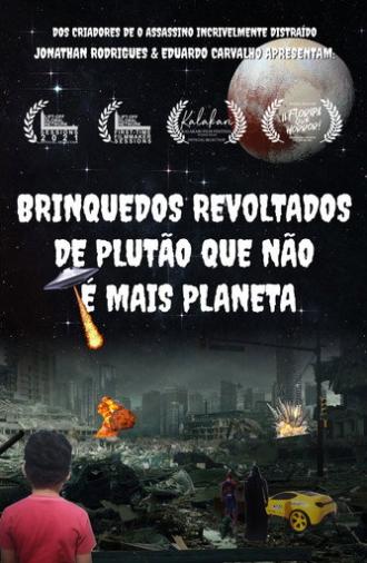 Revolted toys from Pluto that is no longer a planet (2021)