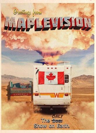 Greetings from Maplevision (2016)