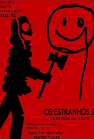 OS ESTRANHOS 2: PRESAS DA NOITE (2026)