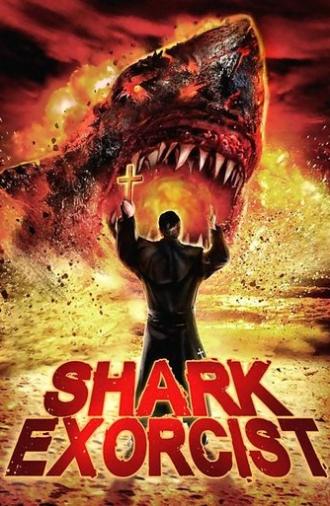 Shark Exorcist (2015)