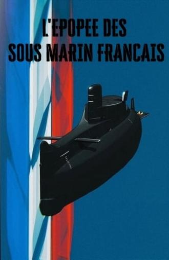 L'épopée des sous-marins français (2018)