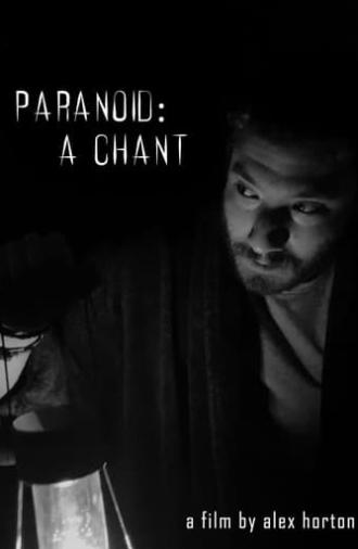 Paranoid: A Chant (2020)