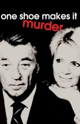 One Shoe Makes it Murder (1982)