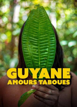 Guyane, amours taboues (2026)
