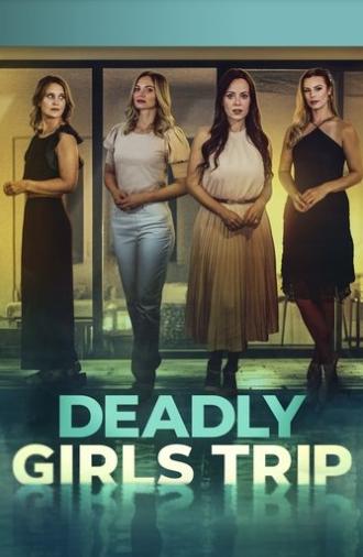 Deadly Girls Trip (2025)