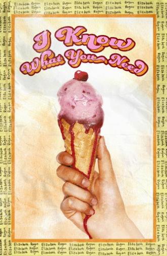 I Know What You Need (2023)