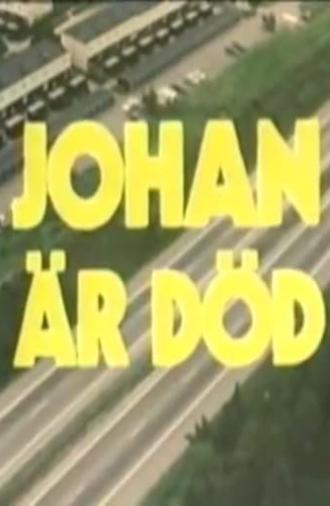 Johan är död (1982)