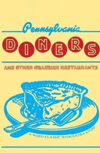 Pennsylvania Diners and Other Roadside Restaurants (1993)
