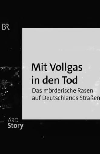 Mit Vollgas in den Tod (2023)