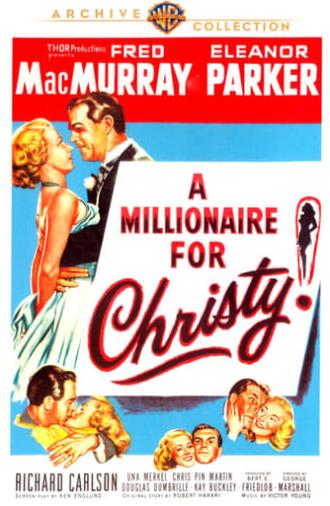 A Millionaire for Christy (1951)