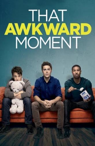 That Awkward Moment (2014)