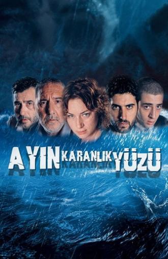 Ayın Karanlık Yüzü (2005)