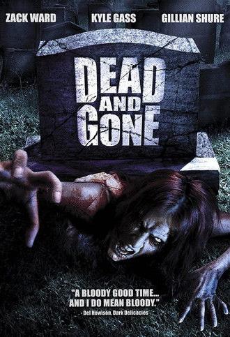 Dead and Gone (2008)