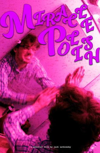 Miracle Polish (2024)